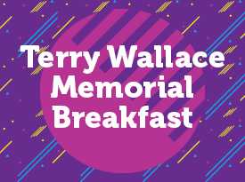 Terry Wallace Memorial Breakfast - Opens in New Window