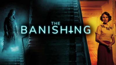 Haunted house drama The Banishing a supernatural disappointment