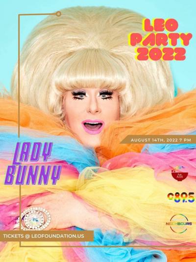 Lady Bunny to appear at the Leo Party