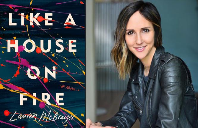 Bay Area Reporter :: Lauren McBrayer's 'Like a House on Fire' - Vimarsana News