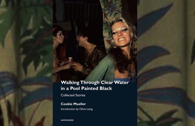 Bay Area Reporter :: Cookie Mueller's posthumous prose - Vimarsana News
