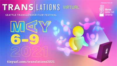 Translations: Seattle Transgender Film Festival delivers excellence in its 16th year