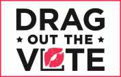 Political Notes: Drag performers protest voter suppression laws