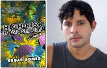 Latinx love: Edgar Gomez' 'High-Risk Homosexual'