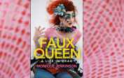 Art and drag: Monique Jenkinson's memoir, 'Faux Queen'